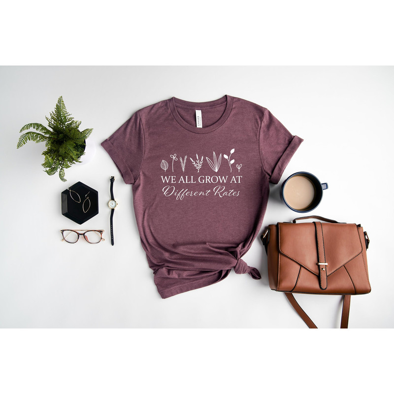 We All Grow At Different Rates, Inspirational Teacher Shirt, Teacher Shirt Gift, Kindergarten Elementary, Sped Teacher Shirt, Autism Shirt.jpg