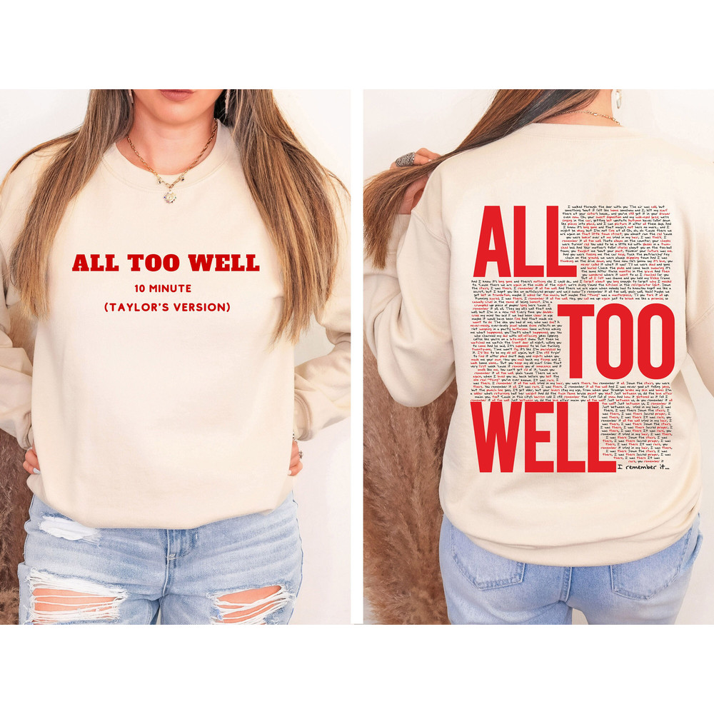 All Too Well Sweatshirt, Taylor Merch, 10 Minute Taylor's Version Sweatshirt, Taylor Swift Merch, All Too Well Sweatshirt Two Side Printed 1.jpg