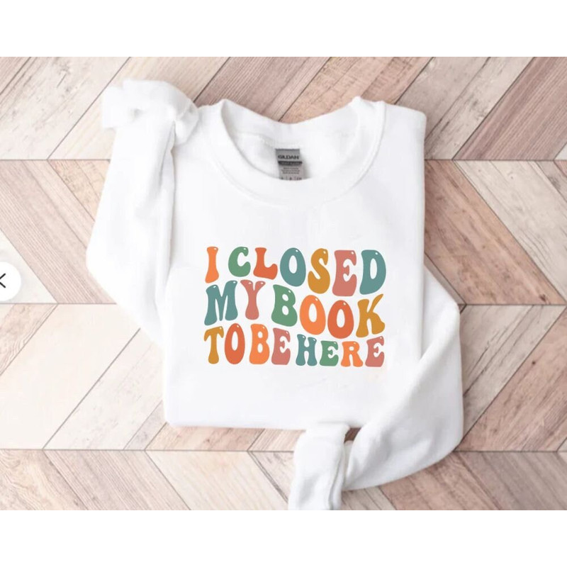 i close my book to be here, v ibes, just poopin you know how i be sign, valentin days gift, Reader Hoodie, Librarian Hoodie, Book lover gift 1.jpg