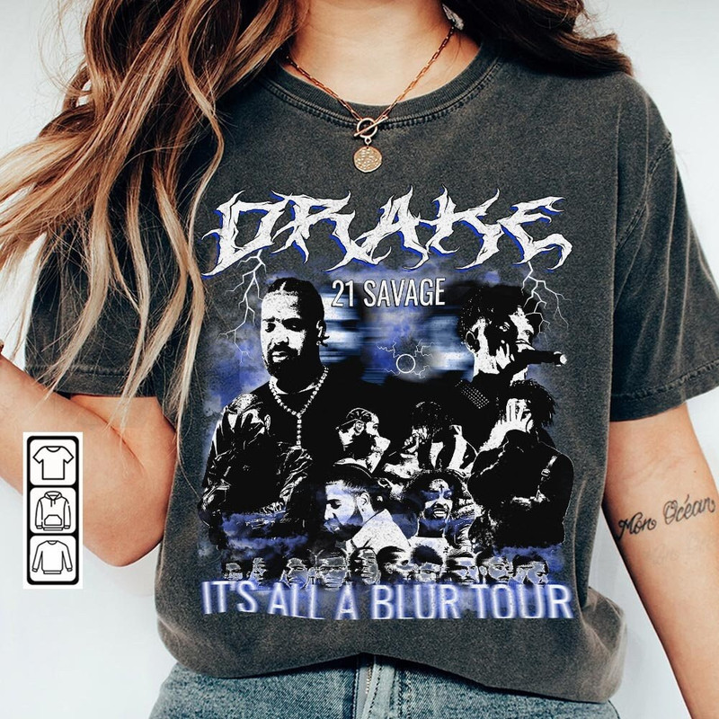 Drake 21 Savage Rap Shirt, Drake It's All A Blur Tour 2023 90s Y2K Sweatshirt, Halloween Style Bootleg Gift For Fan Unisex.jpg