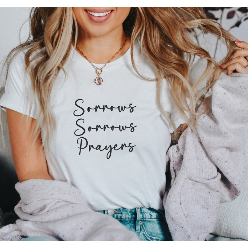 Funny Inspired Shirt Queen Charlotte Sorrow Sorrow Prayer Shirt with Black Lettering.jpg