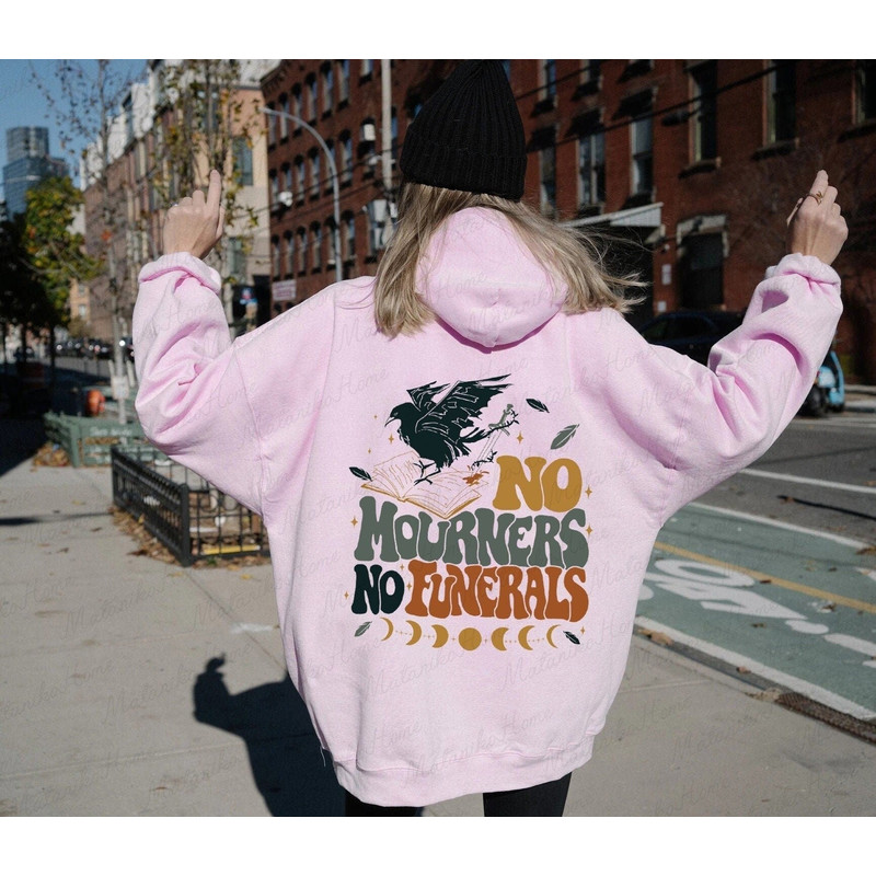 No Mourners No Funerals Shirt, Six Of Crows Shirt, Six Of Crows Sweatshirt, Ketterdam Crow Club, Crooked Kingdom.jpg