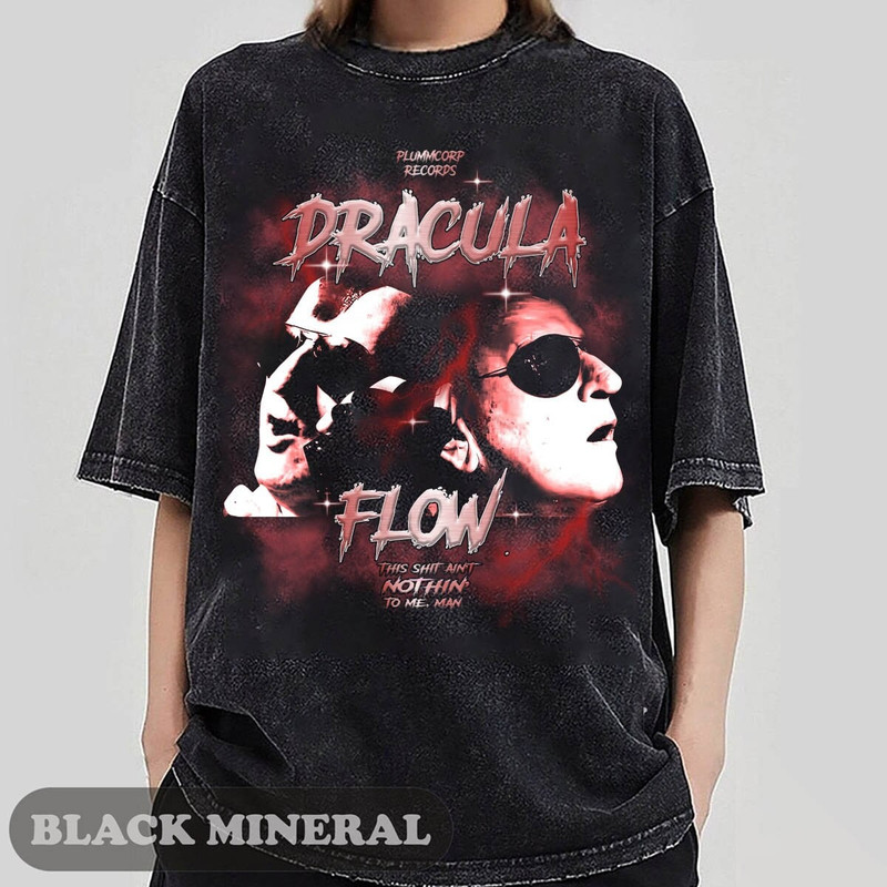 Dracula Flow Vintage Shirt, Dracula Flow Shirt, Dracula Flow Graphic Tee, Trending Shirt, Vintage Bootleg Shirt, Gothic Bram Stoker shirts.jpg