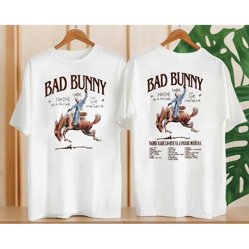 Bad Bunny 2024 Tour Shirt, Nadie Sabe Lo Que Va A Pasar Manana, Most Wanted Tour Bad Bunny Shirt, Bad Bunny New Album Shirt, Bad Bunny Merch.jpg