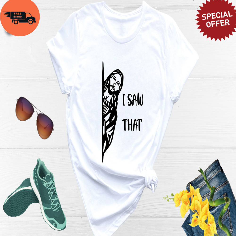 I Saw That Shirt, Faith Shirt, God Shirt, Faith Cross, Religious Shirt, Jesus Love Tee, Christian Shirt, Motivational Shirt.jpg