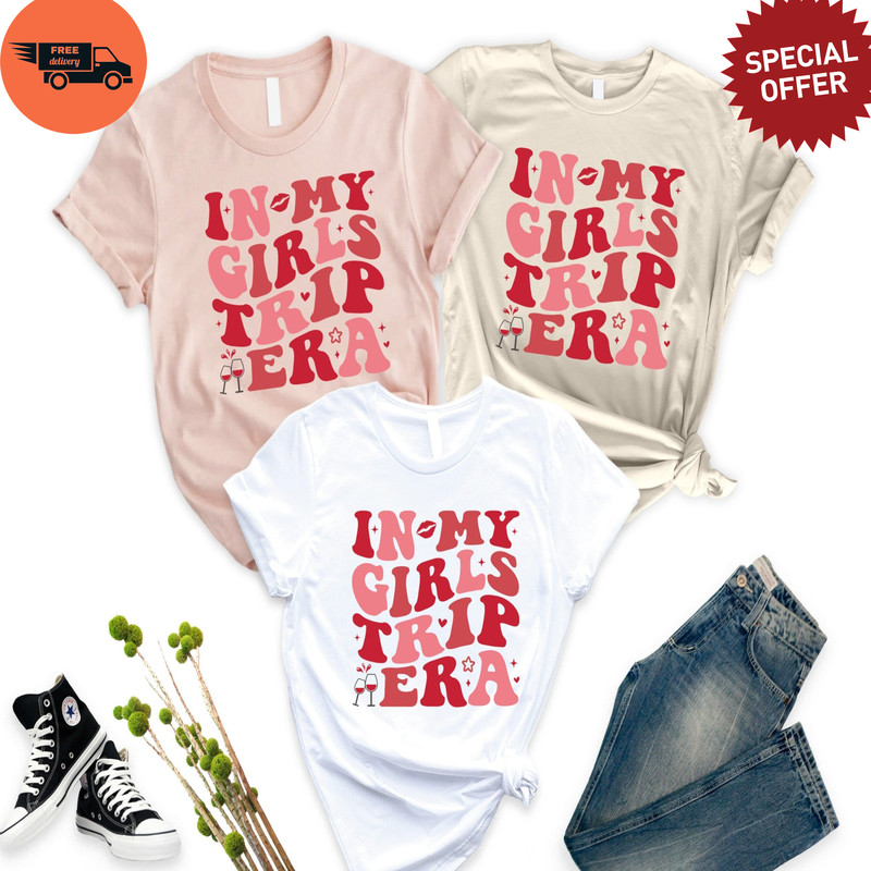 In My Girls Trip Era Shirt, Girls Vacation2024 Shirt, Weekend Trip Shirt, Summer Vacation Shirt, Summer Trip Shirt, Besties Trip 2024 Shirt.jpg