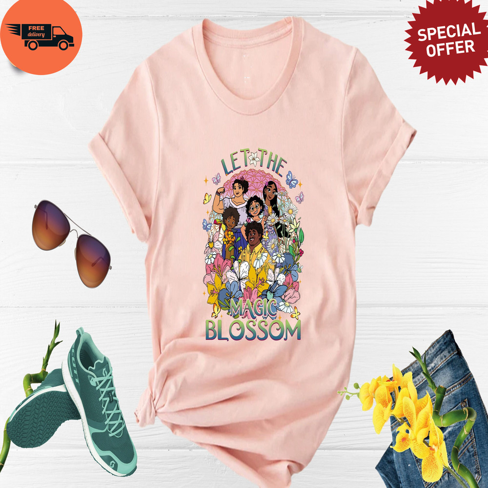 Let the Magic Blossom Disney Shirt, Epcot Encanto Shirt, Epcot International Flower Garden Festival Shirt, Encanto Isabela Shirt.jpg