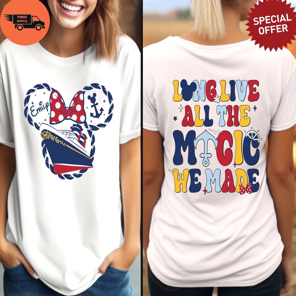 Long Live All The Magic Shirt, Mickey Minnie T-Shirt, Disney Family Shirt, Disney Travel Shirt, All The Magic Tee, Disney Trip Shirt.jpg
