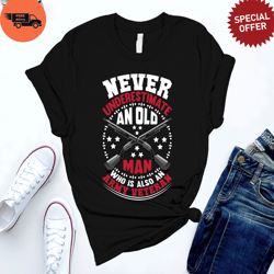 veteran shirt, never underestimate an old man army veteran, american flag shirt