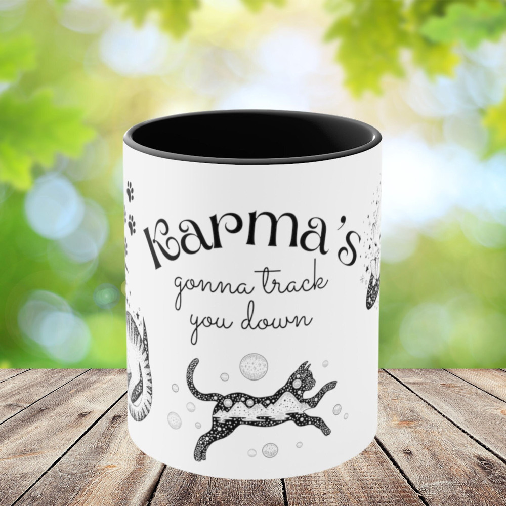 Karma Mug Taylor Swift Mug Sarcastic Coffee Mug Funny Coffee Mug Gift for Her Swiftie Gift Swiftie Mom Taylor Swiftie Merch Karma is a Cat.jpg