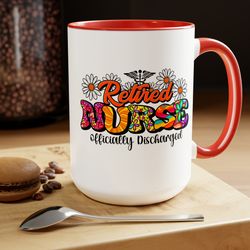 retired nurse officially discharged coffee mug, stethoscope