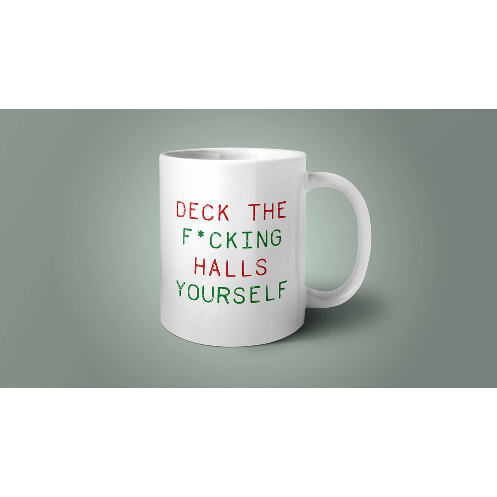 Funny Mug, Christmas Mug, Deck the Halls Mug, Funny Gift, Christmas Gift, White Elephant Gift, Xmas Mug, Funny Christmas Gift, Coffee Mug.jpg