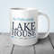 Lake House Mug, Lake House Gift, Lake Coffee Mug, Housewarming Gift, Gift for Lake Lover, Personalized Lake Mug, Lake House Decor, Lake Life.jpg