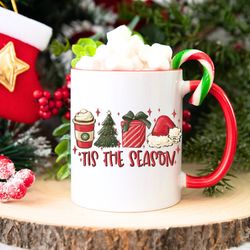 Tis The Season Mug for Christmas Coffee Mug Christmas Coffee Cup Hot Chocolate M