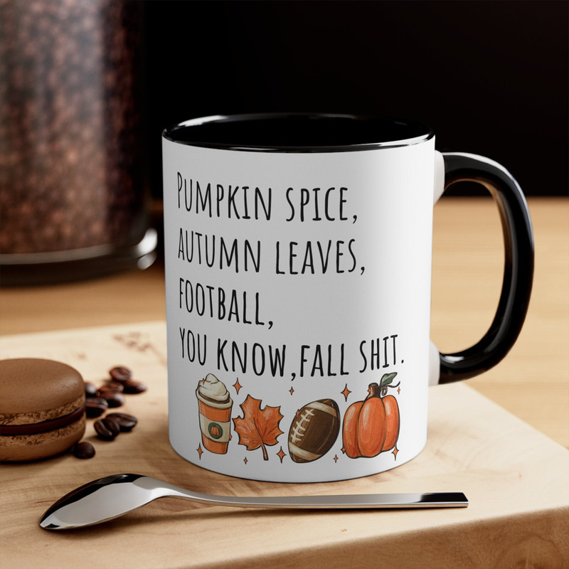 Fall Coffee Mug, Pumpkin Spice Halloween Mug, You know, fall shit, Halloween Coffee Mug, farm house coffee mug, fall shit mug.jpg