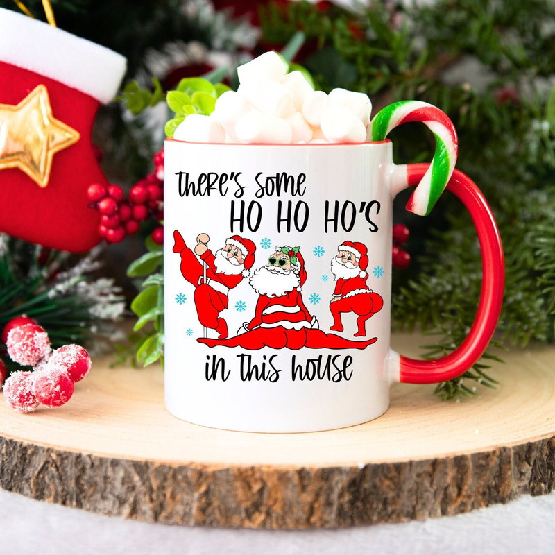 Funny Christmas Mug, Funny Coffee Mug, Christmas Coffee Cup, There's Some Ho Ho Ho's in This House, Secret Santa Gift, Dirty Santa Mug Gift.jpg