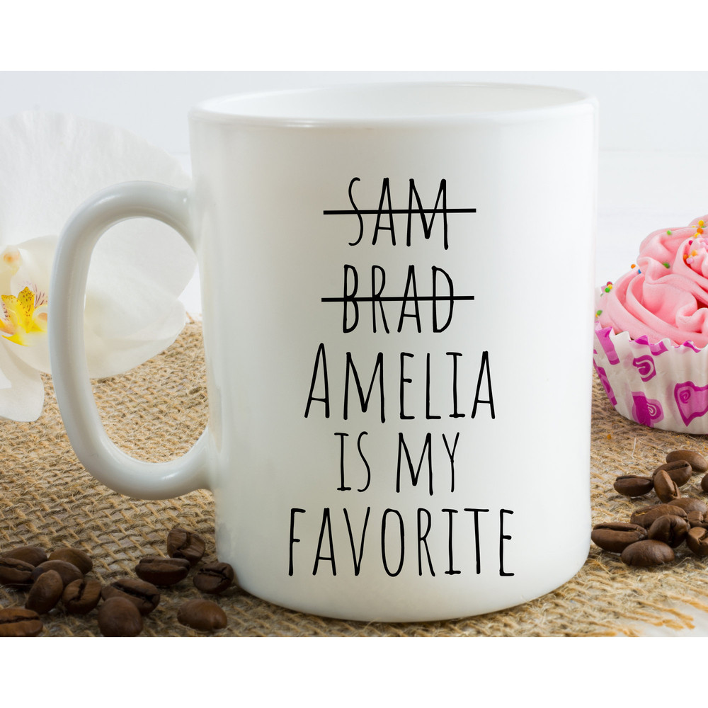 Funny Favorite Child Mug, Christmas Gift for Mom, Favorite Son, Favorite Daughter, Personalized Mom Mug, Mom Gift, Mothers Day Gift  --.jpg