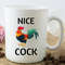 Funny Joke Mug, Nice Cock Mug, Gift for Boyfriend, Boyfriend Christmas Gift, Husband Gift, Gift for Him, Gift under 10, Love Nice Cock Mug.jpg