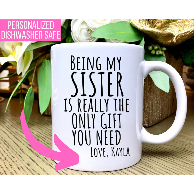 Funny Sister Mug, Sister Gifts, Funny Sister Gift, Sister Coffee Mug, Sister Gift Idea, Sister Birthday Gift, Best Sister Mug, Coffee Cup.jpg