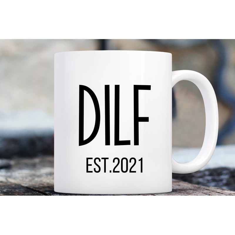 New Dad Gift Est 2021 Mug, Expecting Father, First Time Baby Gifts, Pregnancy Announcement, First Fathers Day, Dilf Congratulations Mug.jpg
