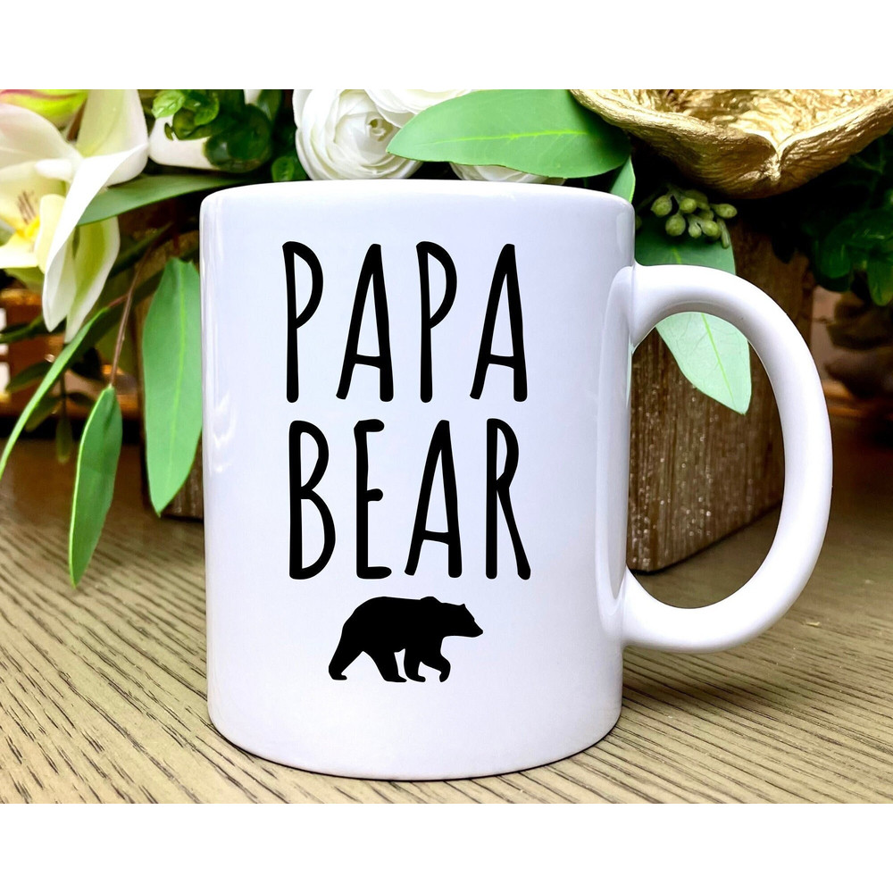 Papa Bear Coffee Mug, Papa Bear, Gift for Dad, Fathers Day Gift, Papa Bear Mug, Dad Coffee Mug, Dad Gift, First Fathers Day, New Dad Gift.jpg