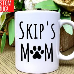 personalized dog mom mug, custom dog mug, dog mom gift, christmas gifts for dog