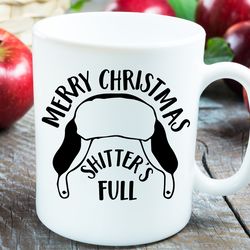 christmas vacation shitters full coffee mug, shitters full, funny coffee cup, f