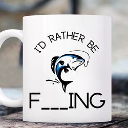 fishing gift, id rather be fishing mug, fish gifts, fish mug, fisherman gift, f