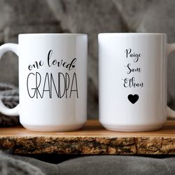 one loved grandpa mug, grandpa gifts, grandpa mug from grand