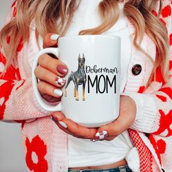 doberman dog mom, doberman pinscher mug, personalized doberm