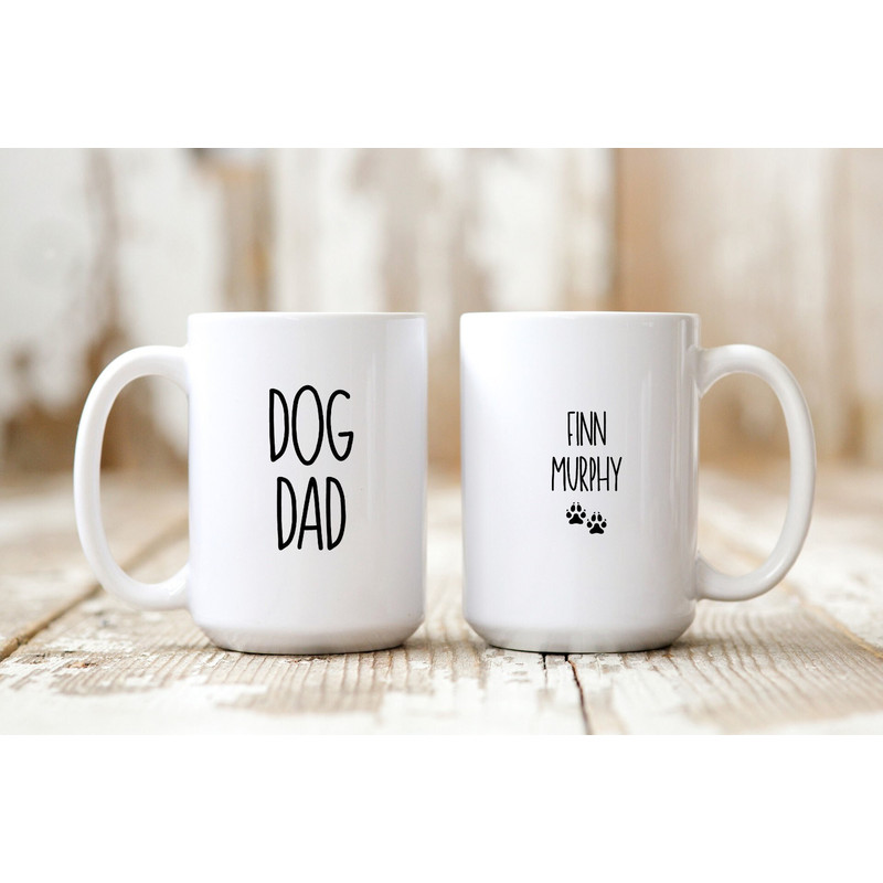 Dog Dad Mug, Gifts for Dog Dad, Personalized Dog Gift for Him.jpg