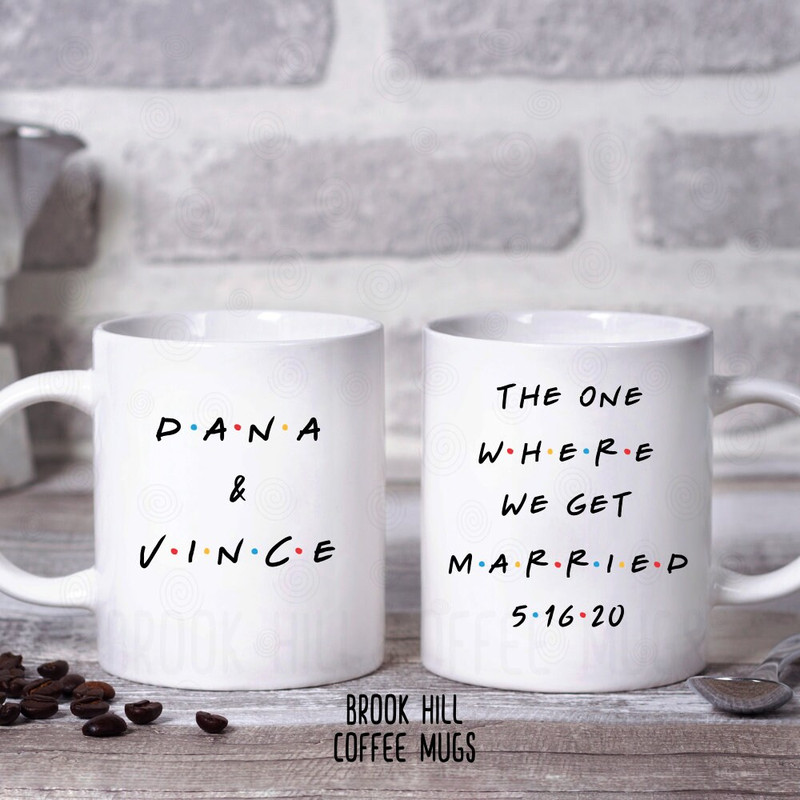 The One Where We Get Married, Friends Inspired Coffee Mug, Wine Tumbler, Bride and Groom Mug, Wedding Shower Gift, Wedding Gift.jpg