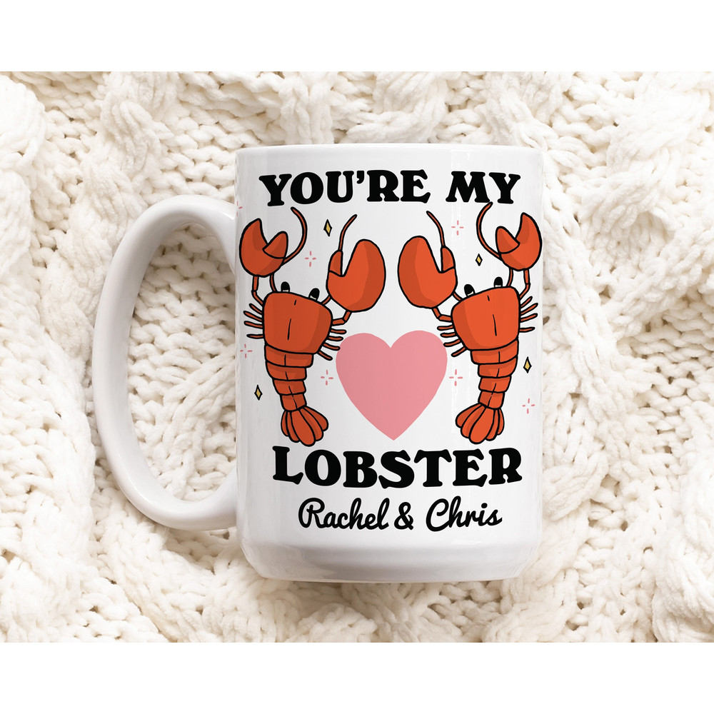 Custom Lobster Mug, Youre my Lobster Quote Mug, Personalized Couples Wedding Cup, Lobsters in Love, Cute Valentines Anniversary Gift Idea.jpg