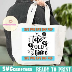 tale as old as time svg,inspirational quotes,motivational quote,svg cricut, silhouette svg files, cricut svg, silhouette svg, svg designs, vinyl svg