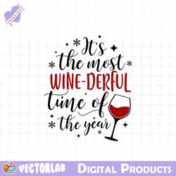 its the most wine derful svg, it's the most wine - derful time of the year svg, funny christmas svg, wine svg