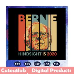 vintage bernie sanders president svg, hindsight is 2020, president 2020, president svg, bernie svg, bernie sanders, tren