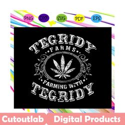 tegrity farms svg, tegrity farms, tegrity, farms, tegrity burger, tegrity farms shirt, trending svg, files for silhouett