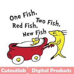 one fish two fish red fish new fish svg, dr seuss svg, dr seuss fish svg, one fish two fish, dr seuss book svg, dr seuss