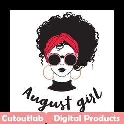 august birthday queens are born in august svg, birthday svg, august birthday, august queen svg, born in august, august g