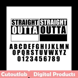 straight outta svg, trending svg, straight outta timeout, custom straight svg, straight clipart, straight outta your tex