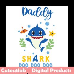 daddy shark doo doo doo svg, family svg, daddy shark svg, baby shark svg, daddy svg, dad svg, shark family svg, kid song