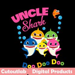 uncle shark doo doo doo svg, trending svg, uncle shark svg, baby shark svg, shark svg, uncle svg, shark family svg, baby