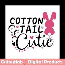 cotton tail cutie svg, easter svg, trending svg, rabbit svg, bunny rabbit svg, cotton tail svg, cutie bunny svg, pink bu