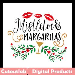 mistletoe margaritas svg files for silhouette, files for cricut, svg, dxf, eps, png instant download