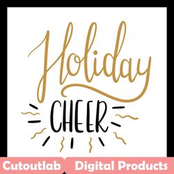 holiday cheer svg files for silhouette, files for cricut, svg, dxf, eps, png instant download