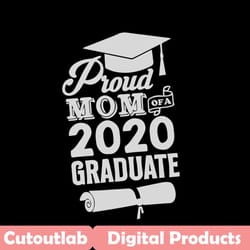 proud mom 2020 graduate,personalized,college graduate,class of 2020,graduate shirt,graduation gift,senior 2020, 2020 gra