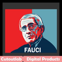 fauci svg, trending svg, dr fauci svg, fauci svg, quarantine svg, anthony fauci, i love fauci, science svg, in fauci we