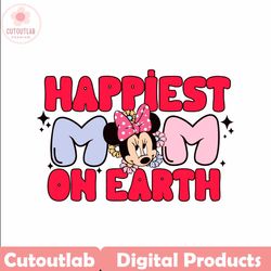 disney minnie happiest mom on earth svg