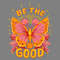 Be-The-Good-Butterfly-Quotes-Kindness-SVG-0907242056.png
