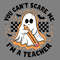 Ghost-Babe-Boo-You-Cant-Scare-Me-Im-A-Teacher-0407242009.png